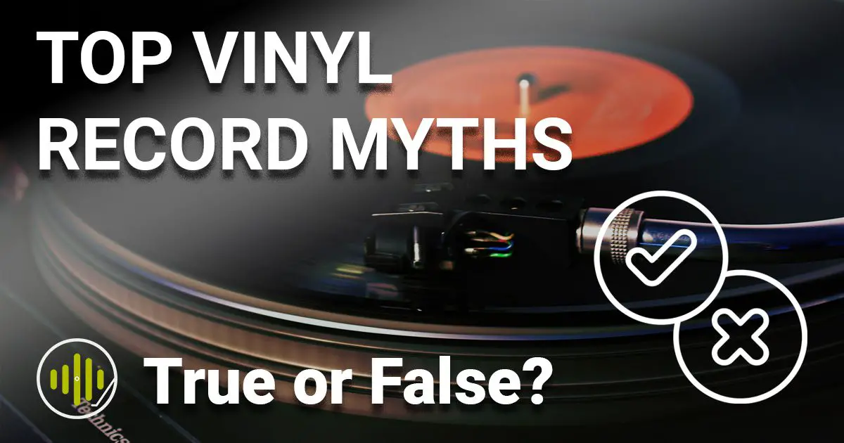 Ten Common Vinyl Record Myths Uncovered - Sound Matters