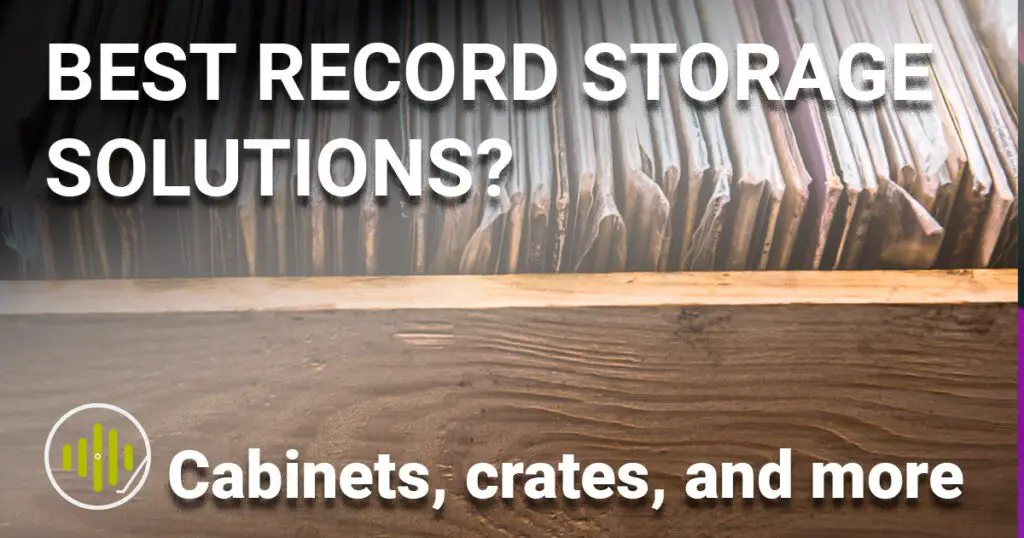 Best Vinyl Record Storage Solutions in 2024 - Sound Matters