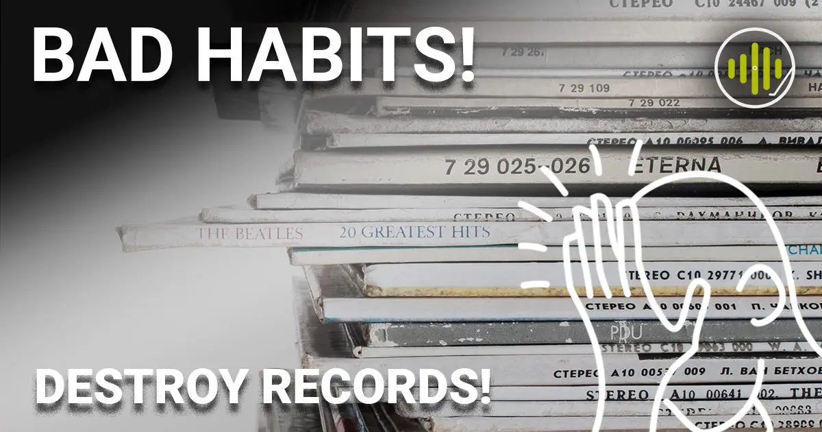 Are You Accidentally Destroying Your Vintage Vinyl Records?