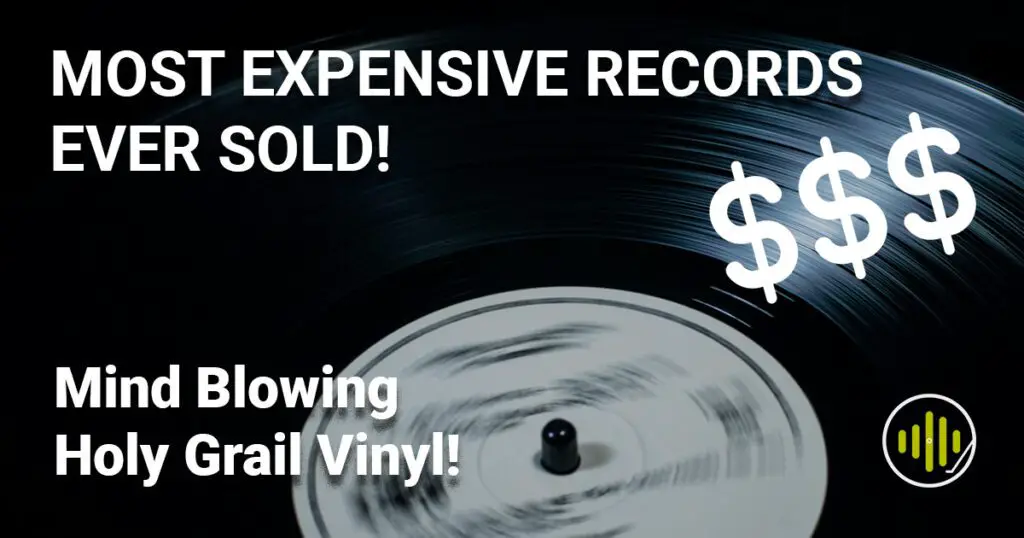 Top 10 Most Expensive Vinyl Records Ever Sold - Sound Matters